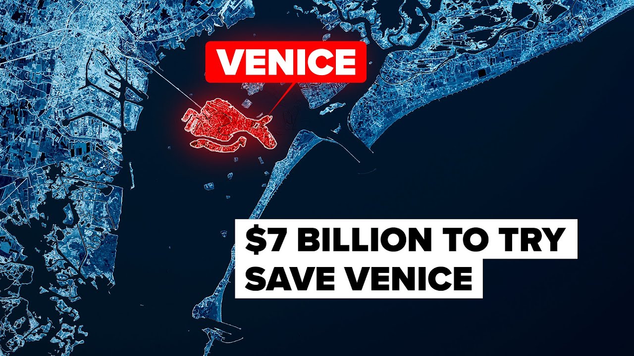 How  Billion Will Save Venice from Sinking