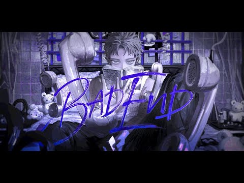 【ニコカラ】BAD END【off vocal】