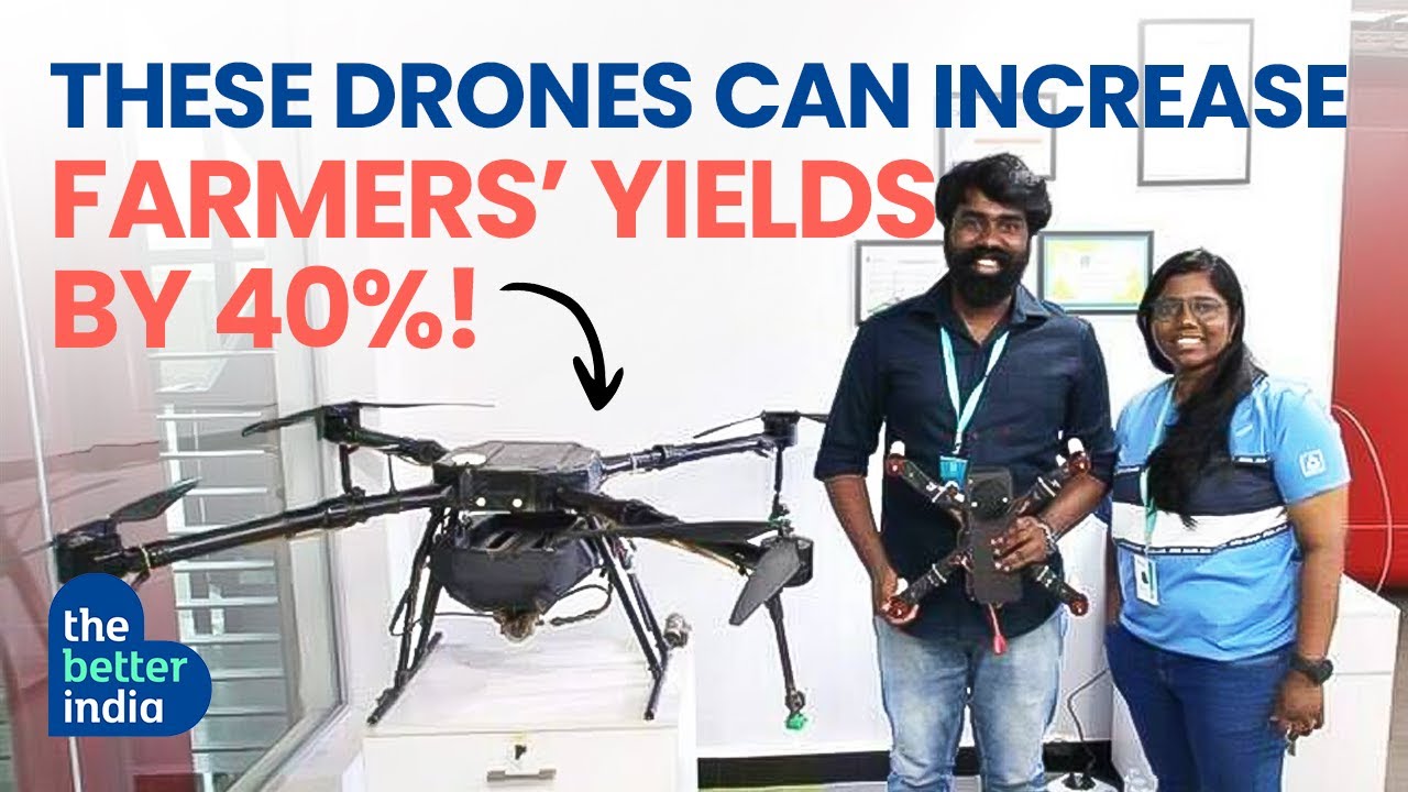 These DRONES from KERALA can Increase FARMERS' YIELDS by 40% !