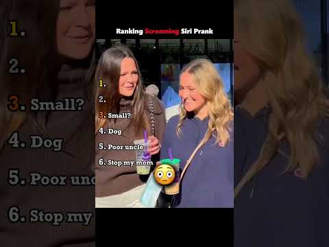 Ranking Screaming Siri Prank part 2