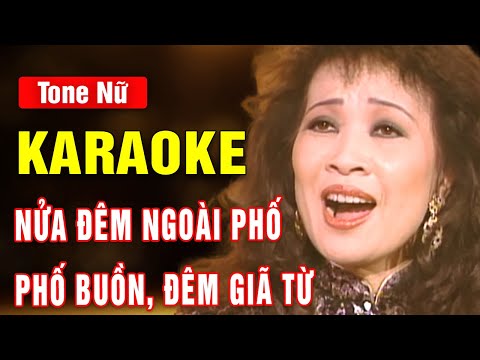 Nửa Đêm Ngoài Phố, Phố Buồn Karaoke Tone Nữ | Thanh Thúy | Asia Karaoke Beat Chuẩn