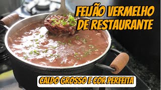 O FEIJÃO VERMELHO QUE FAZ SUCESSO COM MEUS CLIENTES - feijão de restaurante