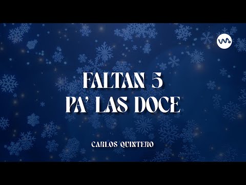 Faltan 5 pa' las 12 - Carlos Quintero (Villancicos en Arpa)