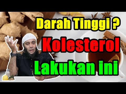 dr. Zaidul Akbar - Darah Tinggi Dan Kolesterol, Lakukan ini