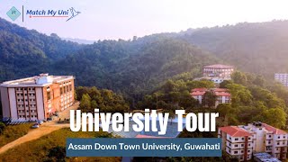 Assam down town University Tour