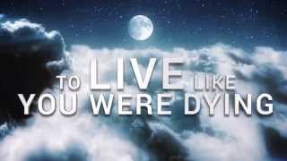 Tim McGraw - Live Like You Were Dying (Official Lyric Video)