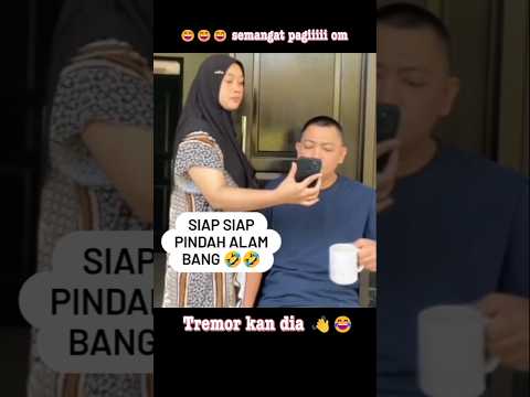 😄😄😄 semangat pagiiiii om #funny #tremor #ngakak