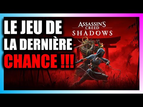 Assassins Creed Shadows: Le dernier espoir pour Ubisoft ?