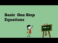Understanding One-Step Equations