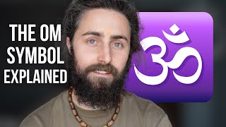 The OM Symbol Explained! (The Philosophy of AUM)