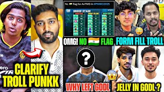 Why Left GODL🚨 Spower on TROLL Punkk?😱 Goblin TROLL on Form Fill😂 No 🇮🇳 Flag for AxTMG in EWC😱 Zgod