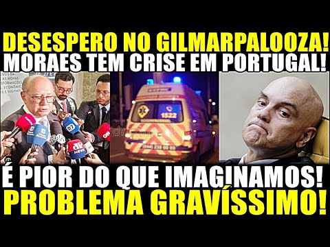 DESESPERO EM PORTUGAL!! MORAES TEM CRISE E PASSA MAL! GILMARPALOZA INTERROMPIDO! PIOR QUE IMAGINAMOS