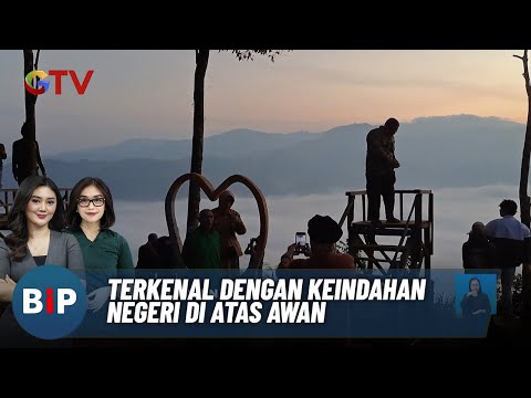 Keindahan Desa Citorek di Banten Dengan Pemandangan Gunung Luhur | BIP | 22/01