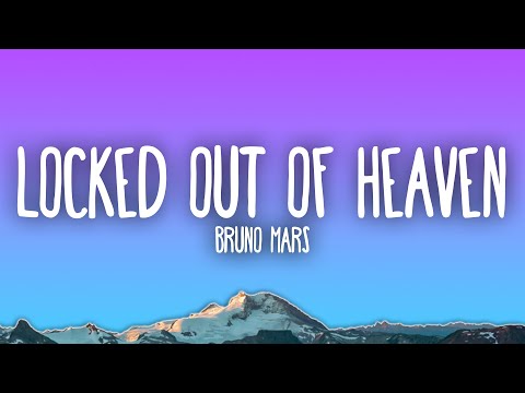 Bruno Mars - Locked Out Of Heaven