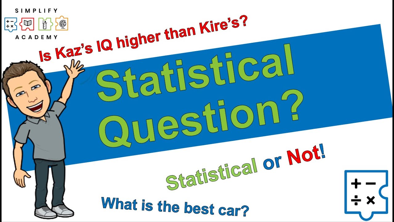 Identifying Statistical Questions