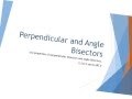 Exploring Perpendicular and Angle Bisectors