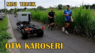 MINI TRUCK KELUAR DEALER KIRIM KE KAROSERI BAK // MINI TRUCK RIMBONO HOMESTAY