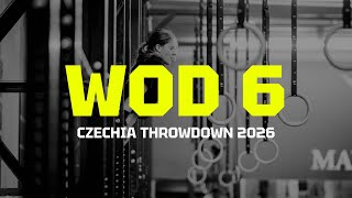 Czechia Throwdown 2026: FLOW WOD 6