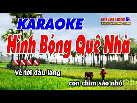 Hình Bóng Quê Nhà Karaoke 123 HD – Nhạc Sống Tùng Bách