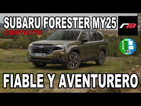 SUBARU FORESTER 2025 | SUV-D AWD FHEV BOXER | CONTACTO | revistadelmotor.es