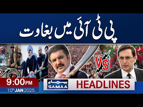 Rift in PTI | Big Decision | Govt in Action | 09 PM News Headlines | 10 Jan 2025 | Samaa TV