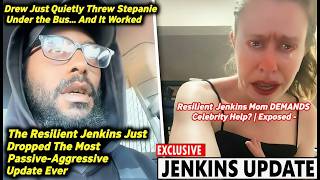 Resilient Jenkins: Drew Betrays Stephanie? Shady Birthday Update & Celebrity Begging EXPOSED!