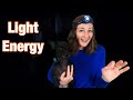 Uses and Properties of Light Energy