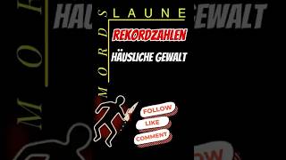 Rekordzahlen häusliche Gewalt. #shorts #deutschland #häuslichegewalt