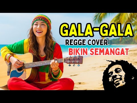 🎶 Rhoma Irama - Gala-gala | Cover Reggae Version | Versi Reggae Ska Asyik Pengantar Kerja 🎶