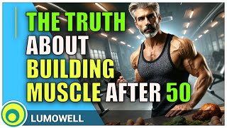 How to increase muscle mass after the age of 50
