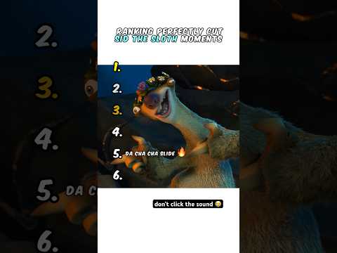 Ranking Sid The Sloth Moments ๐ญ