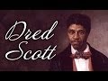 Dred Scott Decision and Its Impacts