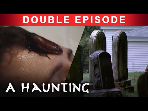 PORTALS For DEMONS And Other NIGHTMARES! | DOUBLE EPISODE! | A Haunting