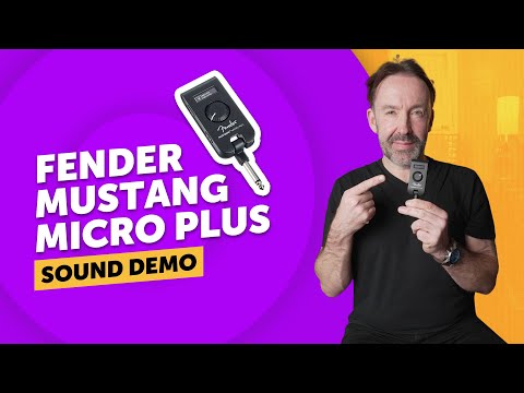 Fender Mustang Micro Plus | The ultimate pocket-sized guitar amplifier | Sound Demo