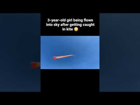 3 Year Old Girl Being Flown Into Sky After Getting Caught In Kite omg 😳