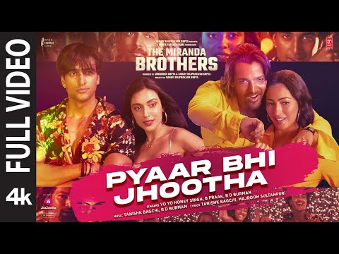 Pyaar Bhi Jhootha (Full Video): Yo Yo Honey Singh | Meezaan, Harshvardhan | B Praak, Tanishk Bagchi