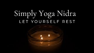 Yoga Nidra: Rest, Stress, Anxiety & Nervous System Regulation | 45 Mins of Deep Relaxation & Peace