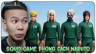 Cười Đau Bụng Với 4 Thầy Trò Naruto Phong Cách Squid Game • FREEFIRE