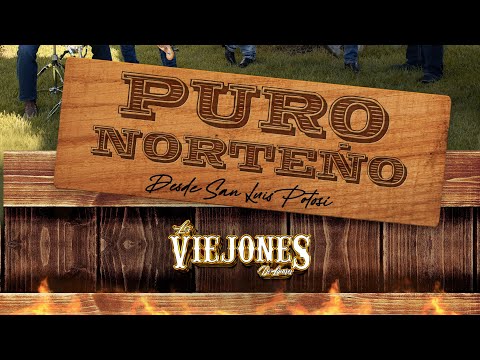 Los Viejones de Linares Puro Norteño