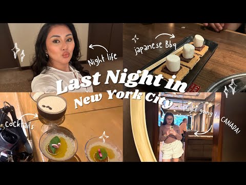 NYC VLOG | Night Life in New York & Traveling to Canada!