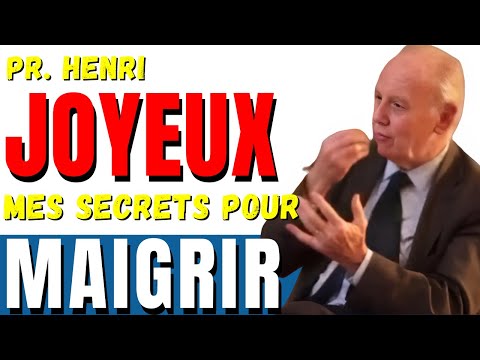 MAIGRIR VITE   Pr Henri Joyeux L'Alimentation Naturelle Pour Perdre Du Poids