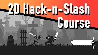 2D Hack-n-Slash Godot Course Announcement!