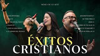 ÉXITOS CRISTIANOS - Marcos Witt, Alex Campos, Sarai Rivera y MÁS