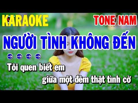 Karaoke Người Tình Không Đến Nhạc Sống Mới Tone Nam | Karaoke Thanh Hải