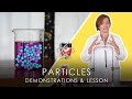 Understanding Particle Behavior
