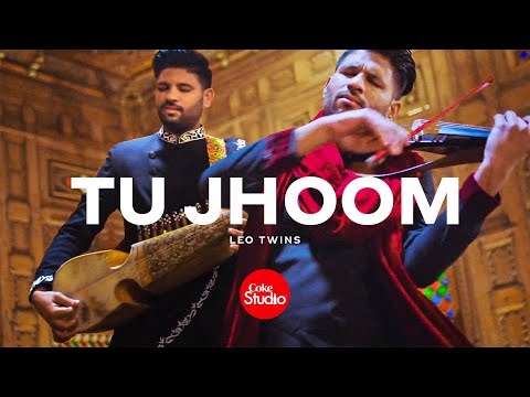 Tu Jhoom Rendition | Coke Studio Pakistan | Abida Parveen x Naseebo Lal | Leo Twins