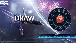 Second Galaxy Lunar Lottery