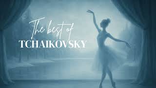 The best of Tchaikovsky