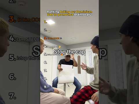 Ranking Asking our Dominican Dad to pronounce brainrot pt3