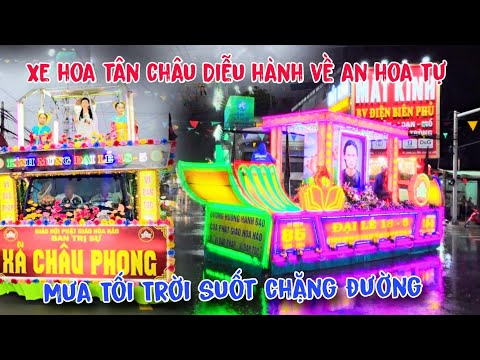 Xe Hoa Tân Châu Dầm Mưa Diễu Hành Về An Thới Tự Mừng Đại Lễ 18/5